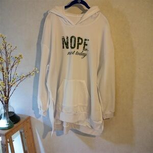 White Hoodie with 'NOPE not today' Print